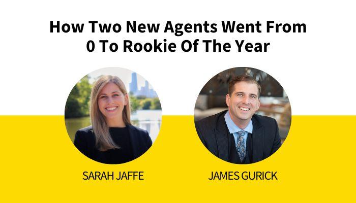 How Two New Agents Went From 0 To Rookie Of The Year In 2021